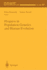 Progress in Population Genetics and Human Evolutio