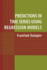 Predictions in Time Series Using Regression Models