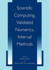 Scientific Computing, Validated Numerics, Interval Methods
