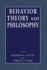 Behavior Theory and Philosophy