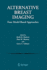 Alternative Breast Imaging