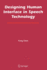 Designing Human Interface in Speech Technology