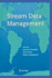 Stream Data Management