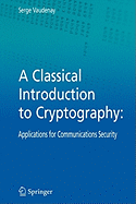 A Classical Introduction to Cryptography