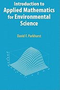 Introduction to Applied Mathematics for Environmen