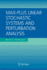 Max-Plus Linear Stochastic Systems and Perturbatio
