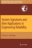 System Signatures and Their Applications in Engine