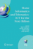 Home Informatics and Telematics: Ict for the Next