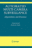 Automated Multi-Camera Surveillance: Algorithms and Practice (the International Series in Video Computing, 10)