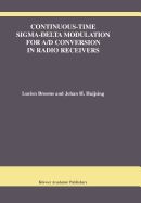 Continuous-Time Sigma-Delta Modulation for a/D Con