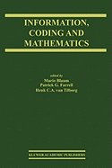 Information, Coding and Mathematics