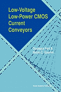 Low-Voltage Low-Power Cmos Current Conveyors