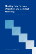 Floating Gate Devices: Operation and Compact Model