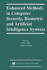 Enhanced Methods in Computer Security, Biometric and Artificial Intelligence Systems