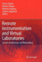 Remote Instrumentation and Virtual Laboratories