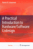 A Practical Introduction to Hardware/Software Code