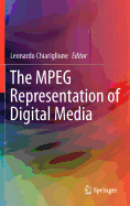 The Mpeg Representation of Digital Media
