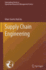 Supply Chain Engineering (International Series in Operations Research & Management Science, 161)