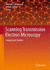 Scanning Transmission Electron Microscopy: Imaging and Analysis [Hardcover] [Mar 22, 2011] Pennycook, Stephen J. and Nellist, Peter D.