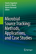 Microbial Source Tracking: Methods, Applications,