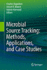 Microbial Source Tracking: Methods, Applications,
