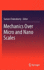 Mechanics Over Micro and Nano Scales [Hardcover] [Jun 21, 2011] Chakraborty, Suman