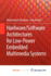 Hardware/Software Architectures for Low-Power Embe