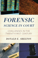 Forensic Science in Court