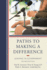 Paths to Making a Difference: Leading in Government [Paperback] Lawrence, Paul R. and Abramson, Mark a.