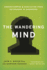 The Wandering Mind: Understanding Dissociation From Daydreams to Disorders