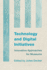 Technology and Digital Initiatives: Innovative Approaches for Museums