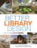 Better Library Design: Ideas From Library Journal