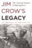 Jim Crow's Legacy: the Lasting Impact of Segregation (Perspectives on a Multiracial America)