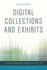 Digital Collections and Exhibits