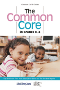 The Common Core in Grades K-3