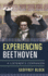 Experiencing Beethoven: A Listener's Companion