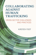 Collaborating Against Human Trafficking