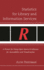 Statistics for Library and Information Services: a Primer for Using Open Source R Software for Accessibility and Visualization