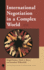 International Negotiation in a Complex World, Updated Fourth Edition (New Millennium Books in International Studies)
