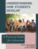 Understanding How Students Develop: a Practical Guide for Librarians (Volume 34) (Practical Guides for Librarians, 34)