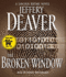 The Broken Window: a Lincoln Rhyme Novel