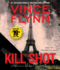 Kill Shot: an American Assassin Thriller