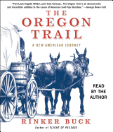The Oregon Trail: a New American Journey