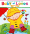 Baby Loves Spring! : a Karen Katz Lift-the-Flap Book