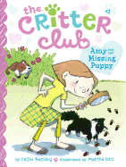 Amy and the Missing Puppy (the Critter Club)