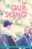 Our Song Format: Paperback