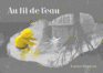 Au Fil De L'Eau (French Edition)