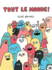 Tout Le Monde! (French Edition)