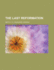 The Last Reformation