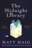 The Midnight Library: a Novel